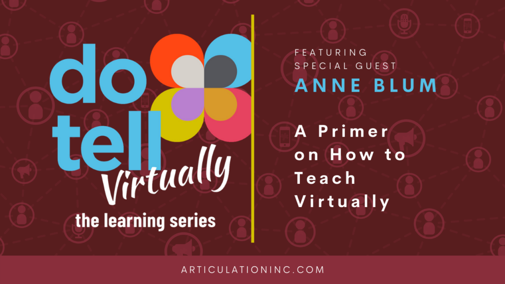 Do Tell Virtually Podcast Anne Blum Teach Virtually